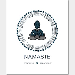 Namaste, Breathe In, Breathe Out Meditation Posters and Art